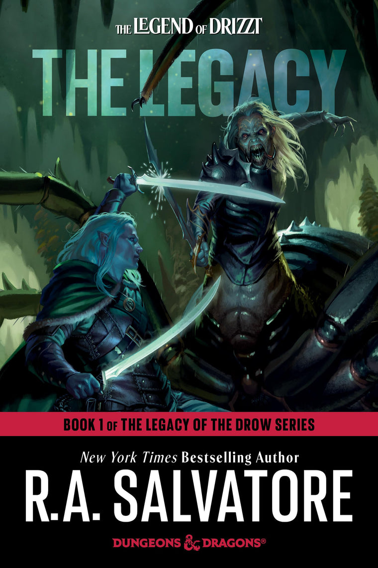 The Legacy: Dungeons & Dragons: Book 1 of The Legacy of the Drow Series (The Legend of Drizzt)