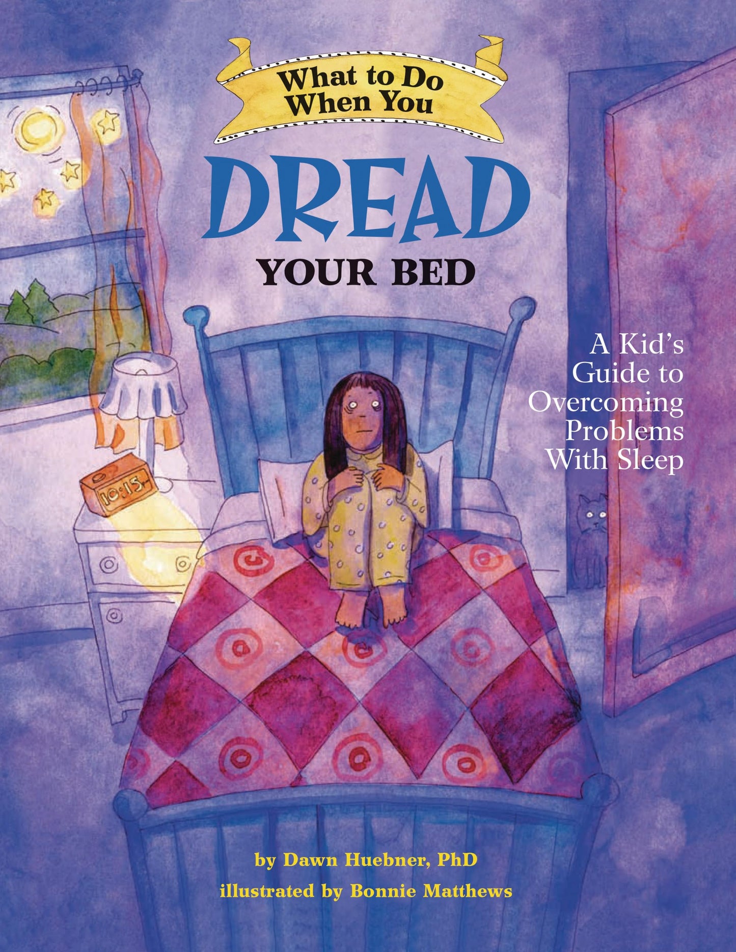 What to Do When You Dread Your Bed: A Kid's Guide