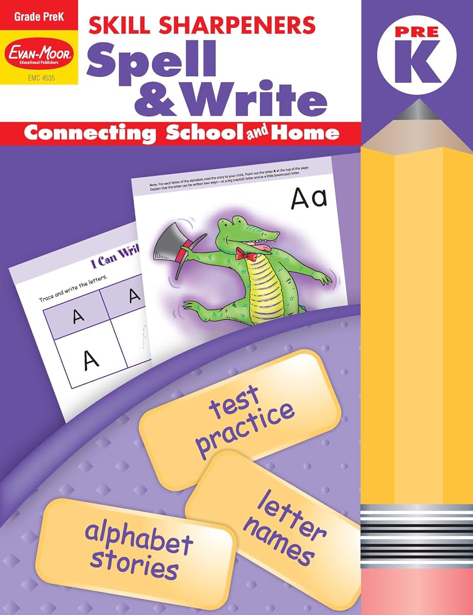 Evan-Moor Skill Sharpeners Spell and Write Workbook, Grade PreK, Alphabet Stories, Letter Names, Test Prep, Capital and Lower Case, Matching, Trace and Write, Circle the Letter, Vocabulary, Homeschool