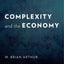 Complexity and the Economy