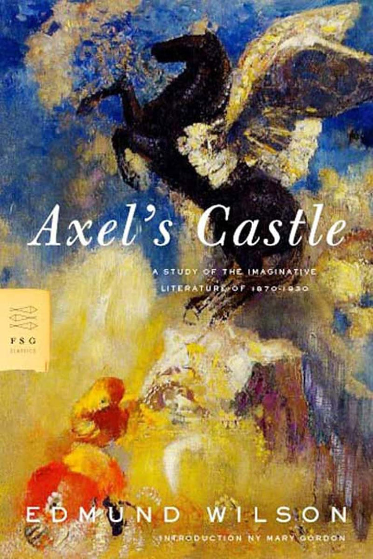 Axel's Castle: A Study of the Imaginative Literature of 1870