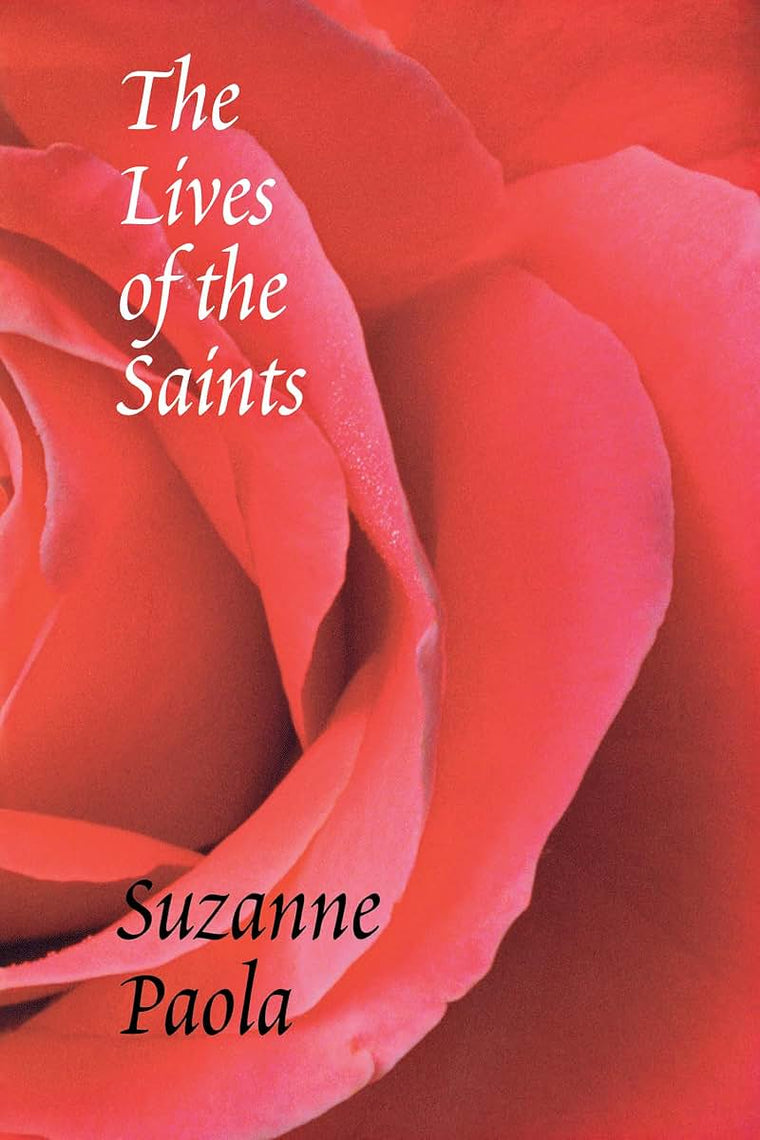 The Lives of the Saints (Pacific Northwest Poetry Series)