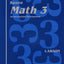 Saxon Math 3: An Incremental Development, Home Study Meeting Book