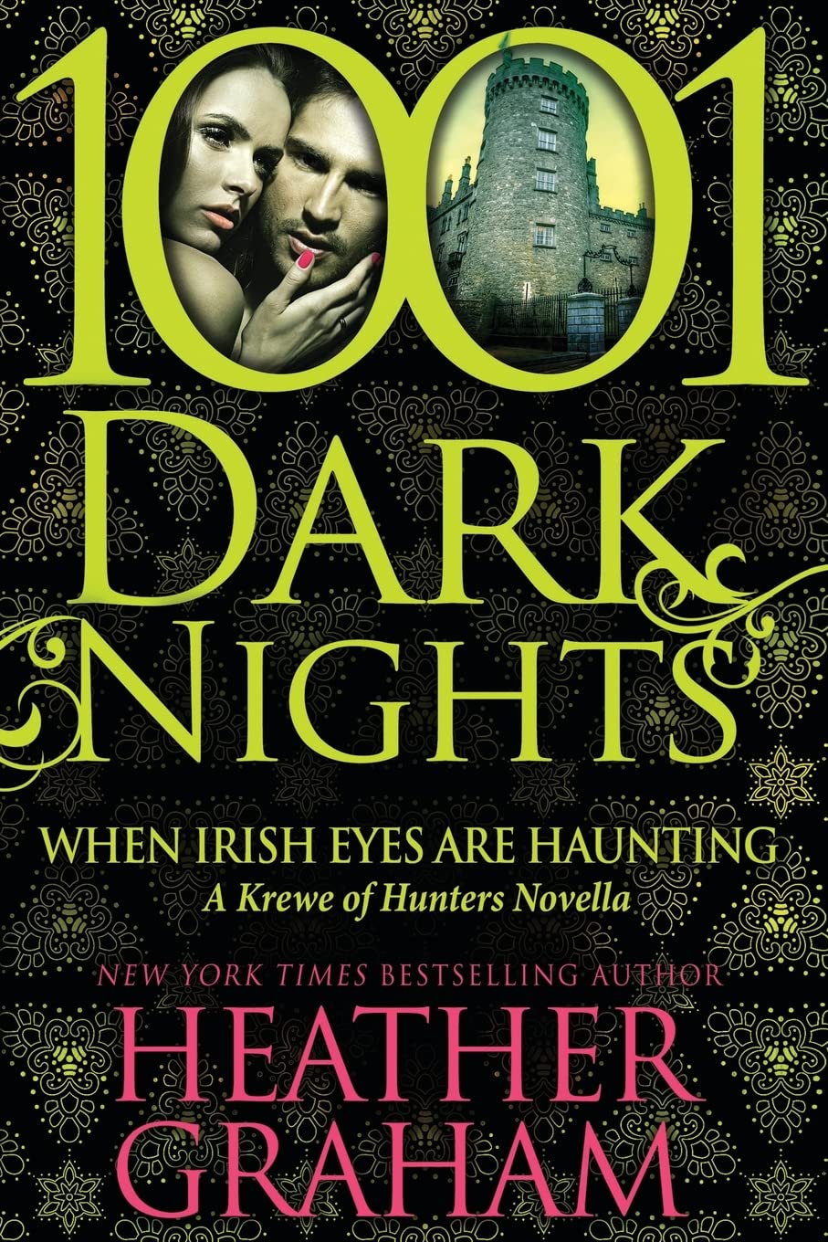 When Irish Eyes Are Haunting: A Krewe of Hunters Novella (1001 Dark Nights)