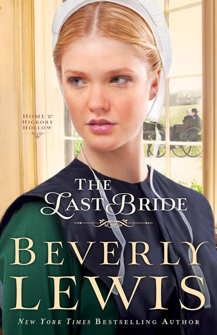 The Last Bride (Home to Hickory Hollow)