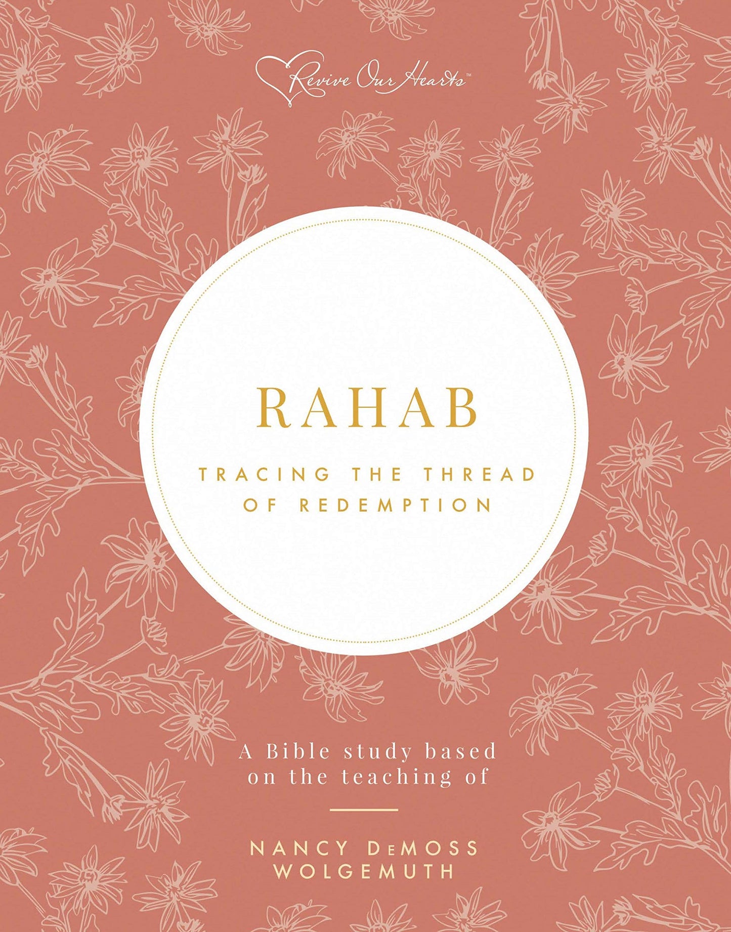 Rahab: Tracing the Thread of Redemption Bible Study