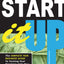 Start It Up: The Complete Teen Business Guide