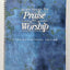 More Songs for Praise & Worship Piano, Vocal and Guitar Chor