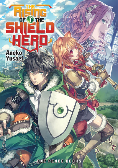 The Rising of the Shield Hero Volume 1: Light Novel