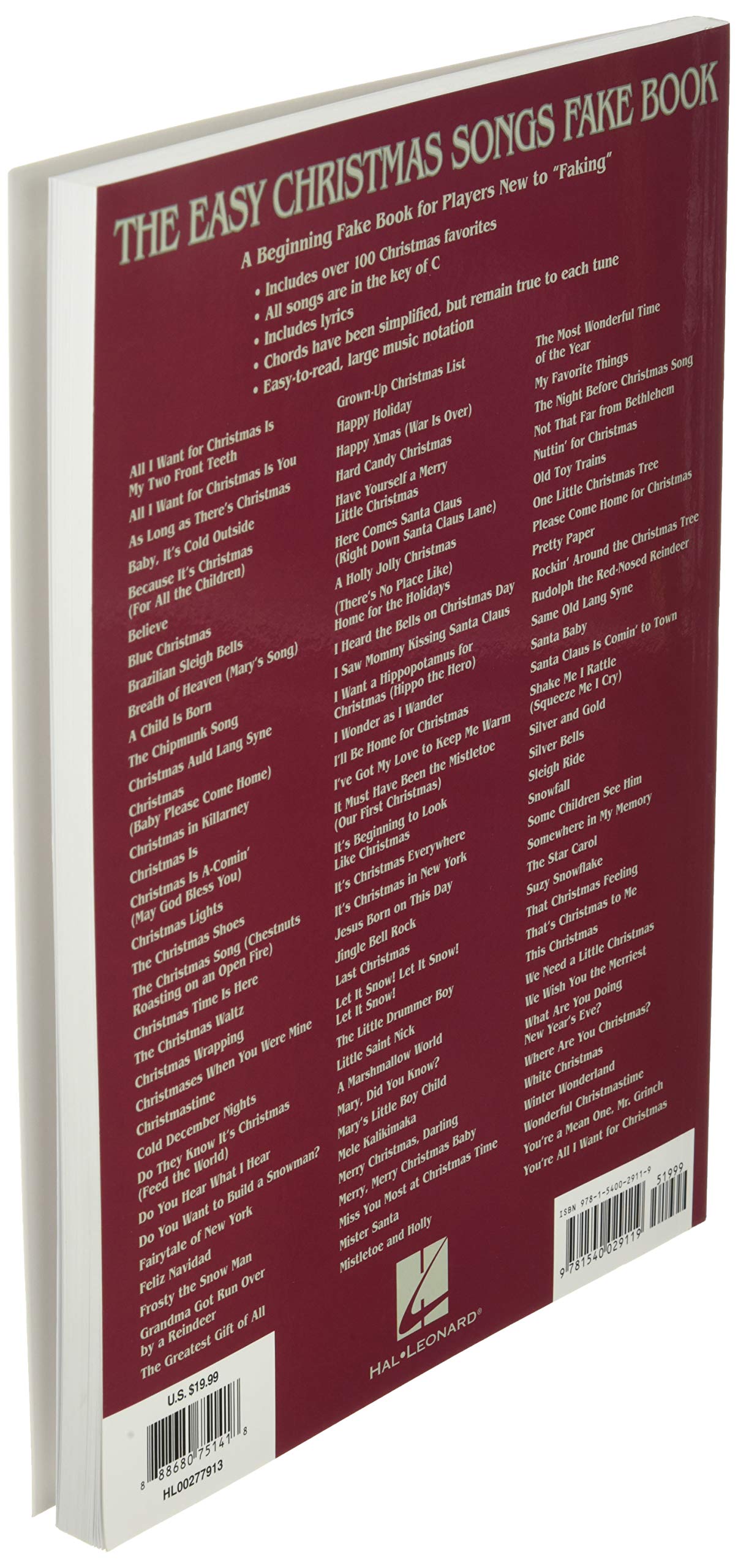 The Easy Christmas Songs Fake Book: 100 Songs in the Key of C