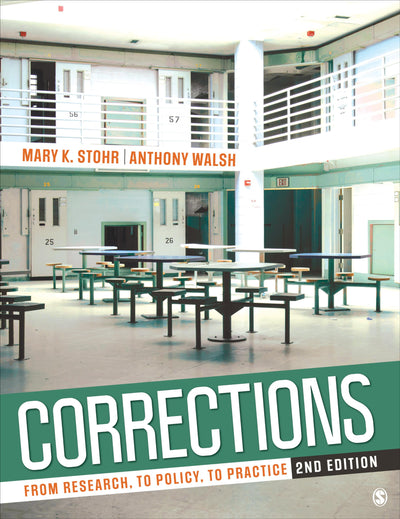 Corrections: From Research, to Policy, to Practice
