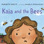 Kaia and the Bees