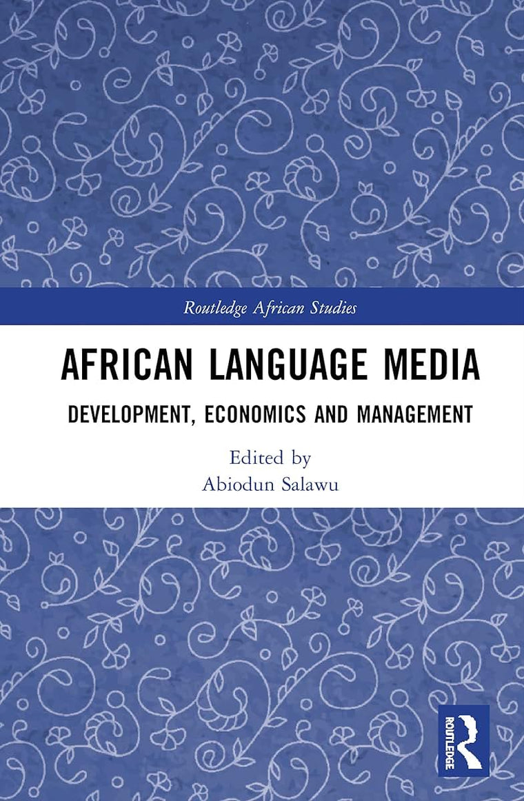 African Language Media (Routledge African Studies)