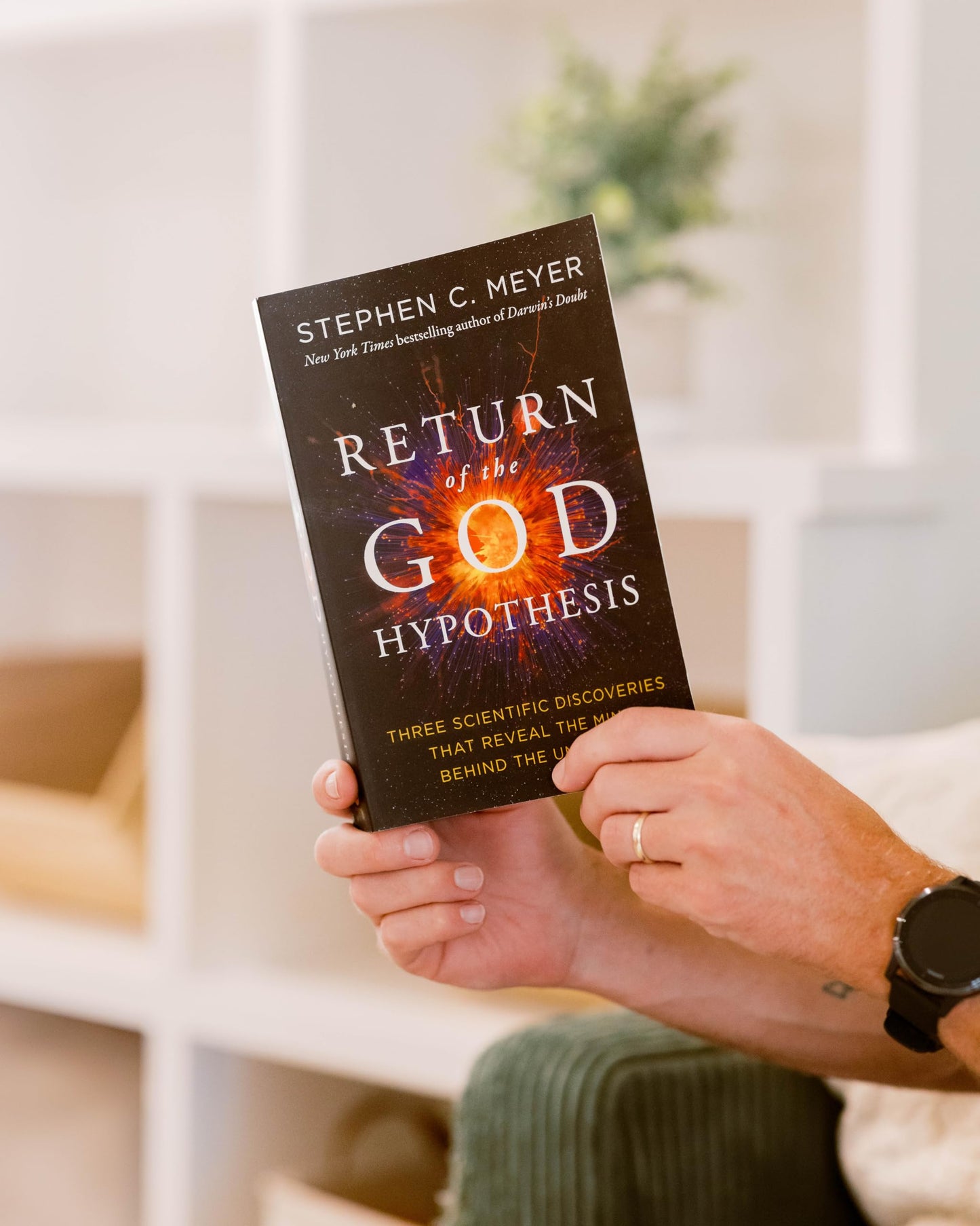 Return of the God Hypothesis: Three Scientific Discoveries That Reveal the Mind Behind the Universe - As Featured in the Film, The Story of Everything