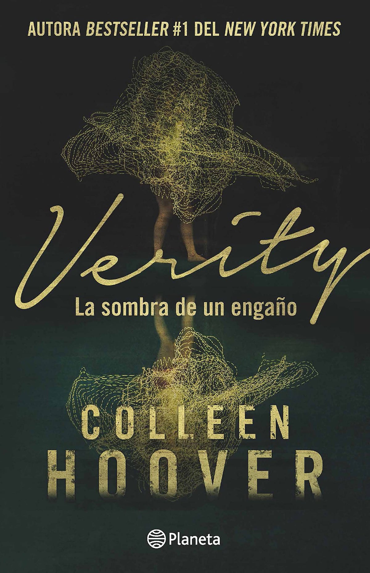 Verity: La sombra de un engao (Novela / A Novel) (Spanish Edition)