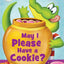 May I Please Have a Cookie? (Scholastic Readers, Level 1)