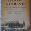 The Training Ground: Grant, Lee, Sherman, and Davis in the Mexican War, 1846-1848