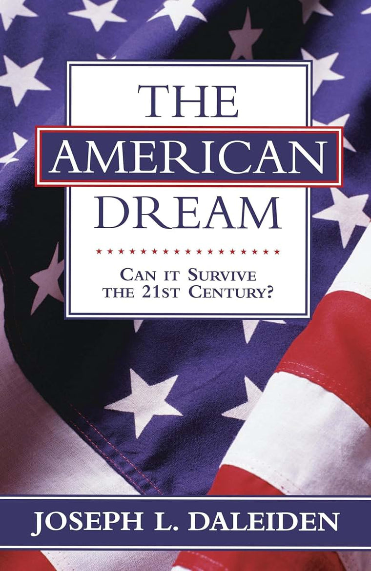 The American Dream: Can It Survive the 21st Century?