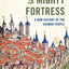 A Mighty Fortress: A New History of the German People
