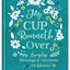 My Cup Runneth Over: Everyday Blessings and Devotions for Women