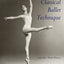 Classical Ballet Technique