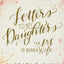 Letters to My Daughters: The Art of Being a Wife