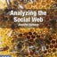 Analyzing the Social Web