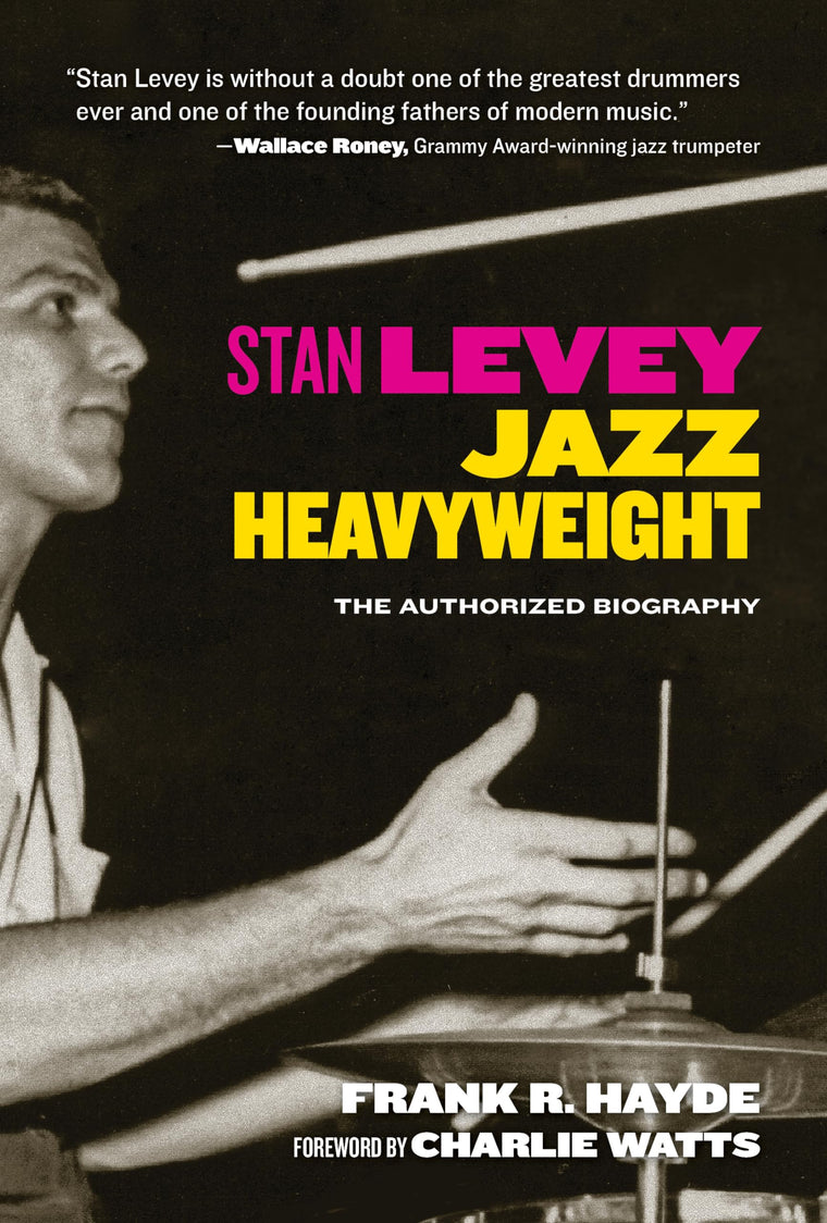 Stan Levey: Jazz Heavyweight