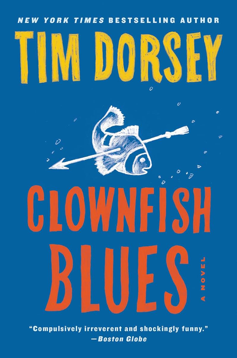 Clownfish Blues: A Novel (Serge Storms)