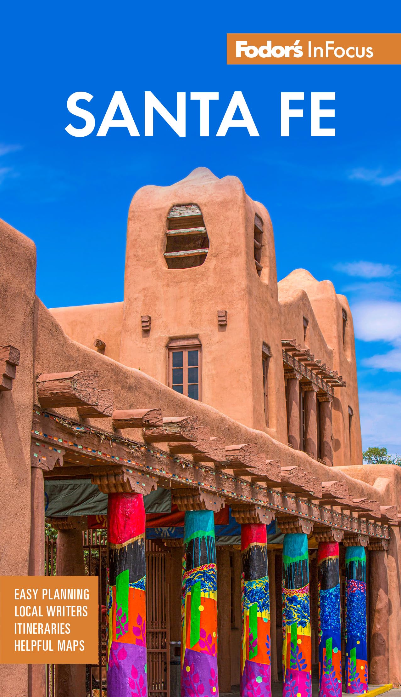 Fodor's InFocus Santa Fe (Full-color Travel Guide)