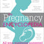 The Pregnancy Encyclopedia: All Your Questions Answered
