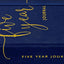 Five Year Journal - Deluxe, Cloth-Bound Edition (1 minute a day is all it takes!)