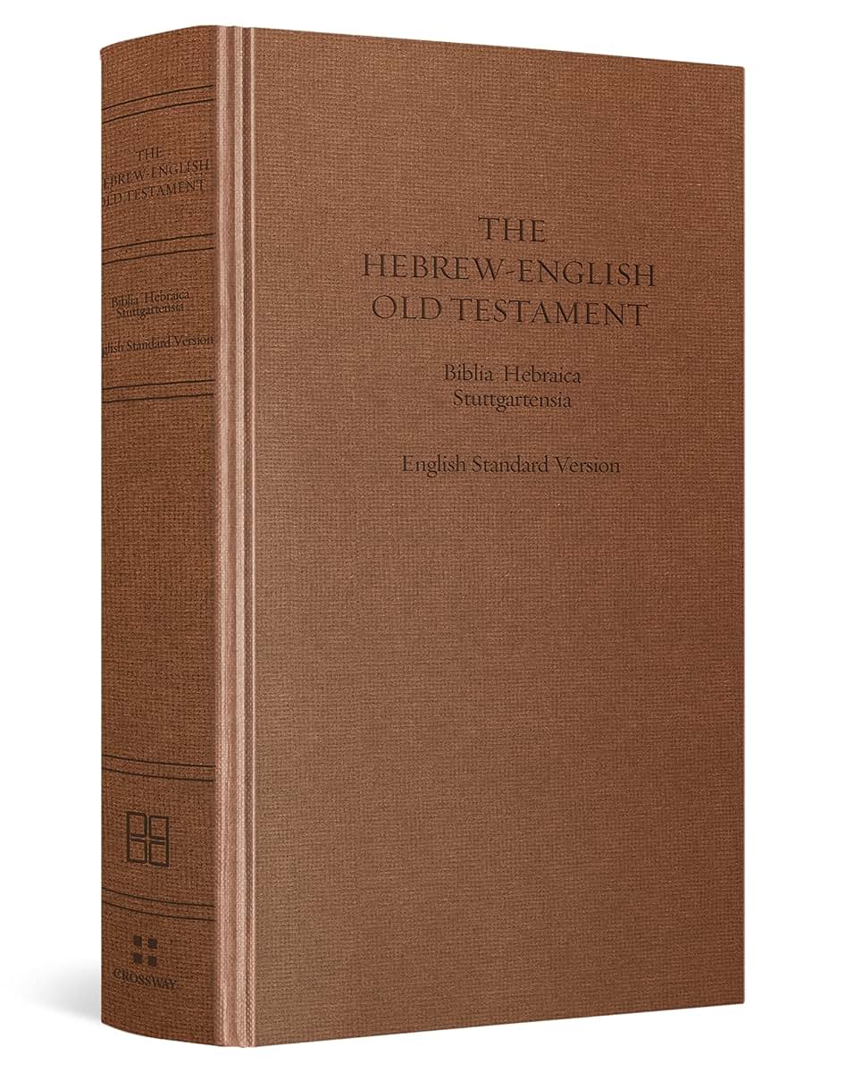 ESV Hebrew-English Old Testament: Biblia Hebraica Stuttgartensia (BHS) and English Standard Version (ESV) (Cloth over Board)