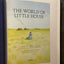 The World of Little House (Little House Nonfiction)