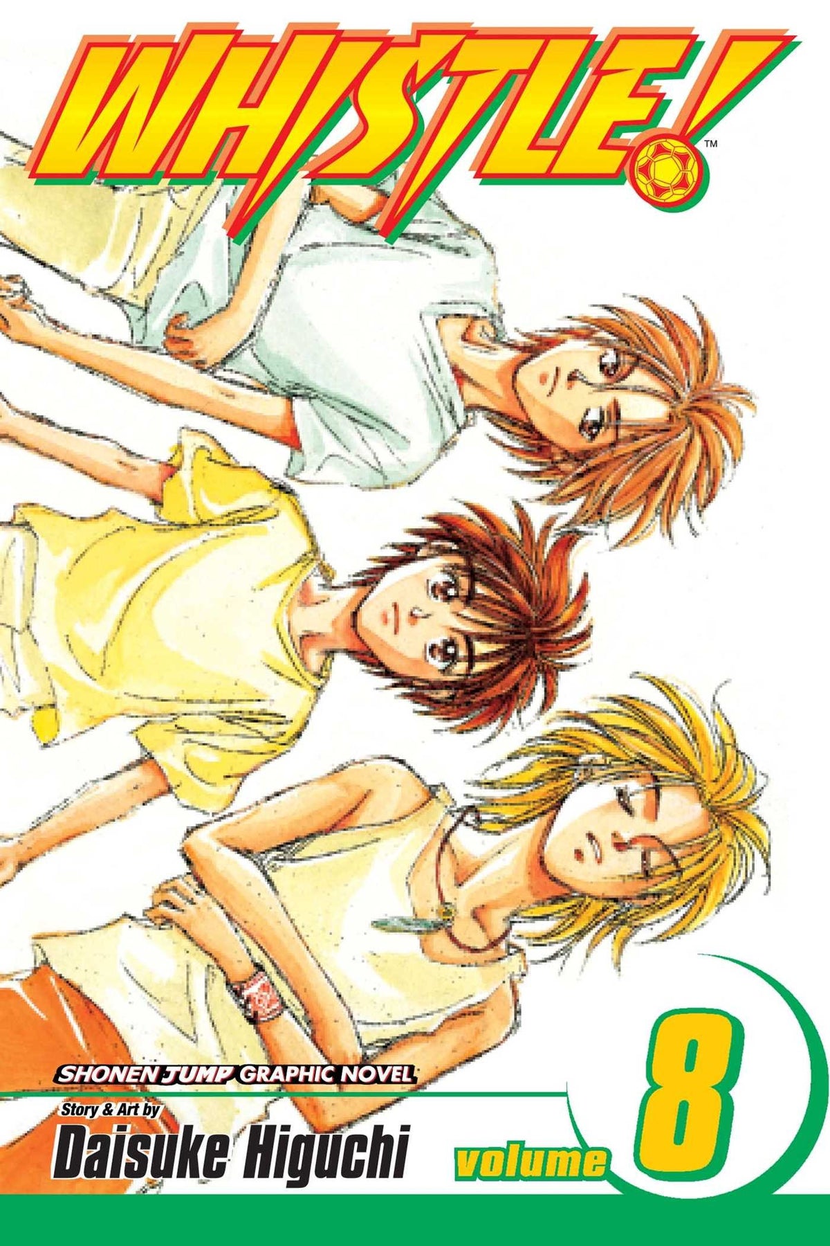 Whistle!, Vol. 8 (8)
