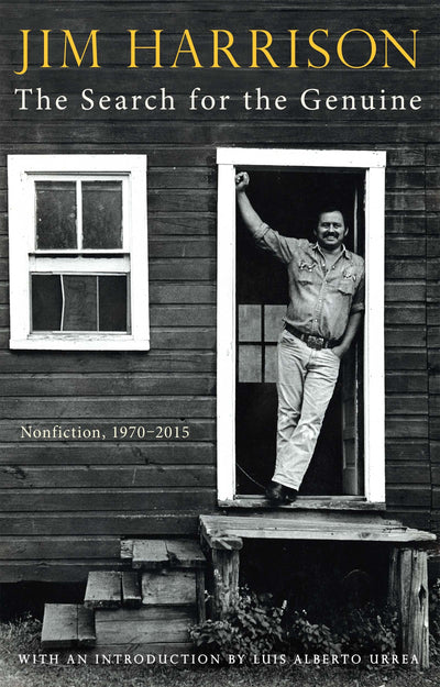 Search for the Genuine, The: Nonfiction, 1970-2015 by Harris