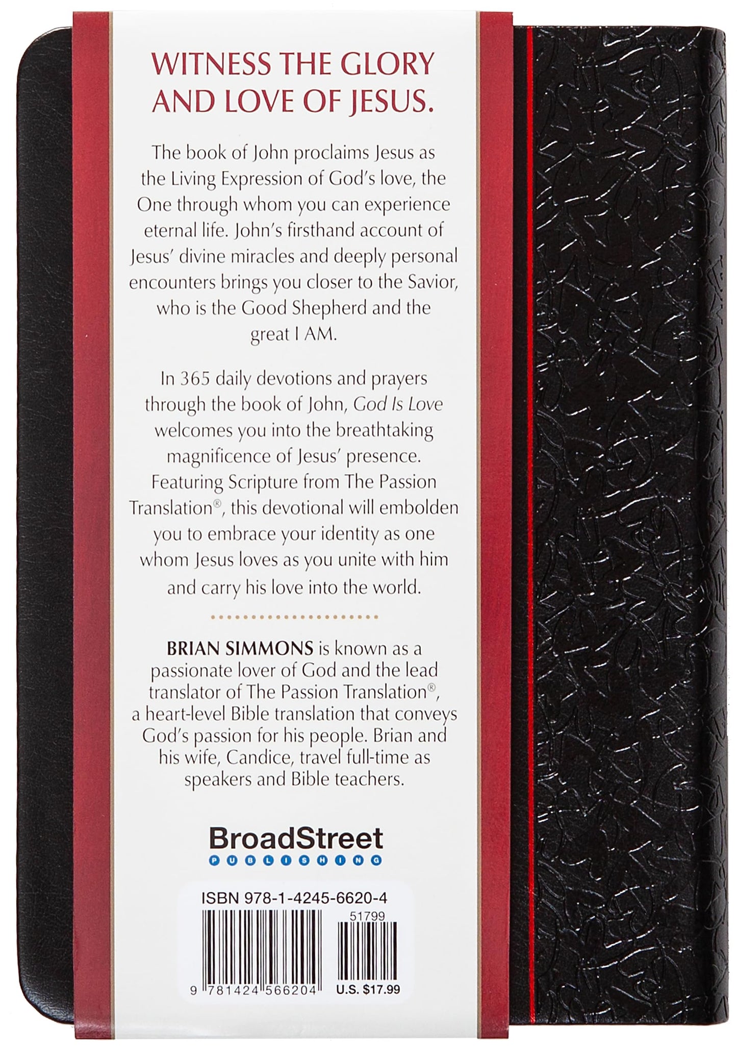 God Is Love: 365 Devotions from the Gospel of John (The Passion Translation Devotionals)