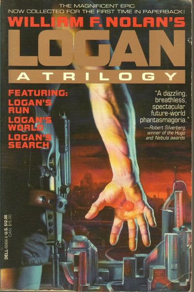 Logan: A Trilogy by Nolan, William F.