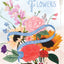 The Language of Flowers: A Fully Illustrated Compendium of Meaning, Literature, and Lore for the Modern Romantic
