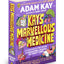 Kay's Marvellous Medicine: A Gross and Gruesome History of the Human Body