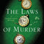 The Laws of Murder: A Charles Lenox Mystery (Charles Lenox M