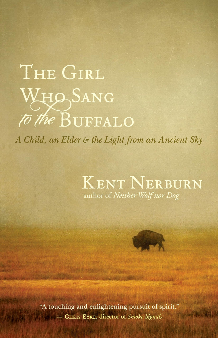 The Girl Who Sang to the Buffalo: A Child, an Elder, and the