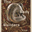 The Body Builders: A Novel