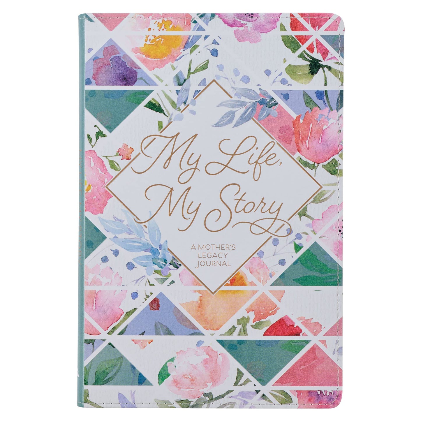 My Life My Story A Mothers Legacy Journal Prompted Journal to Create a Keepsake for Children