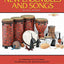 WORLD MUSIC DRUMMING: NEW ENSEMBLES AND SONGS: A Cross-Cultural Curricular Supplement