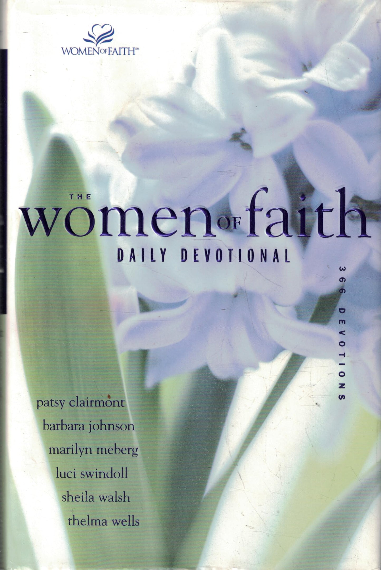 The Women of Faith Daily Devotional
