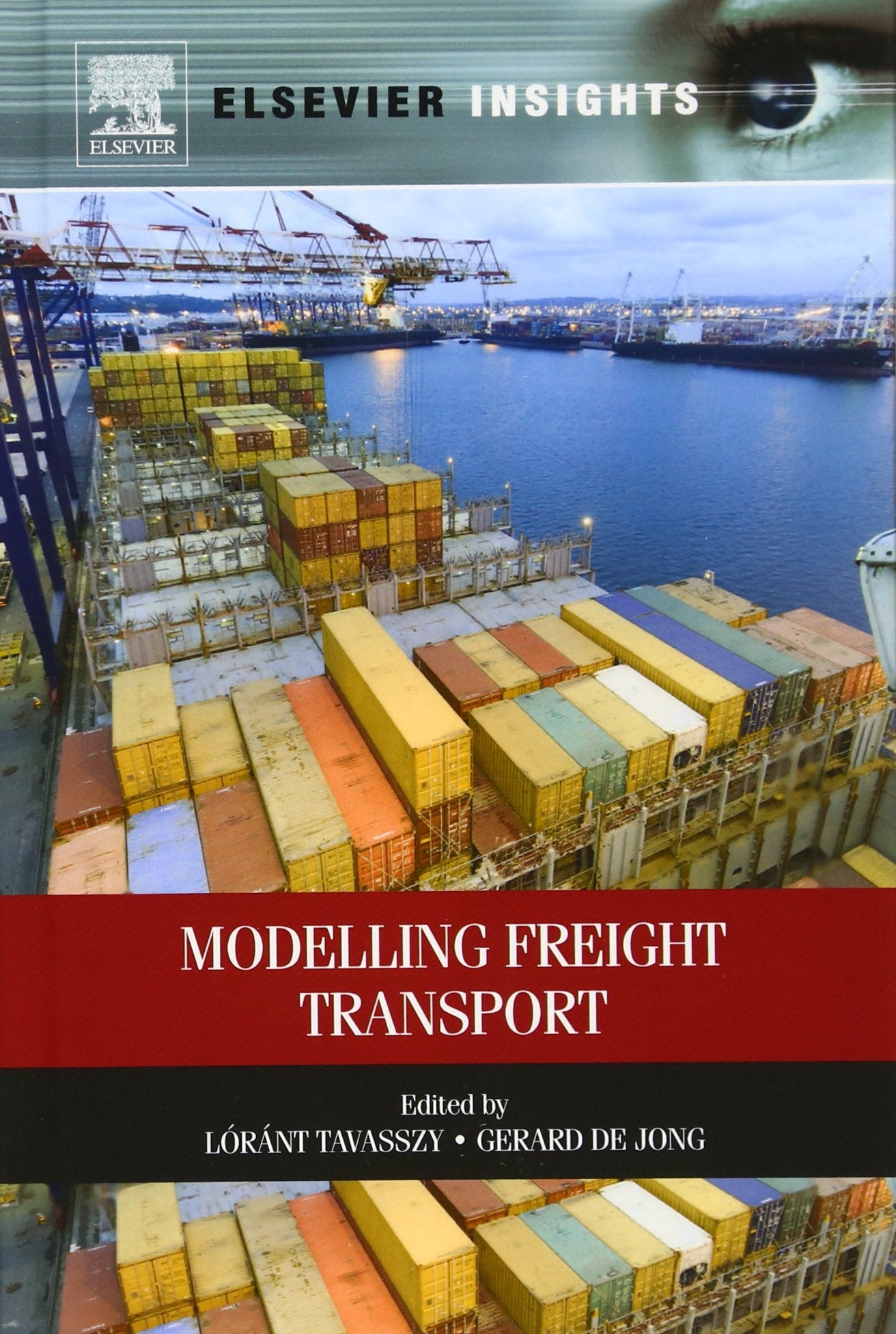 Modelling Freight Transport (Elsevier Insights)