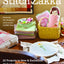 Stitch Zakka: 22 Projects to Sew & Embellish  25 Embroidery Stitches