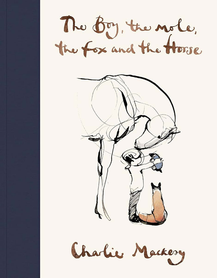 The Boy, The Mole, The Fox and The Horse /anglais