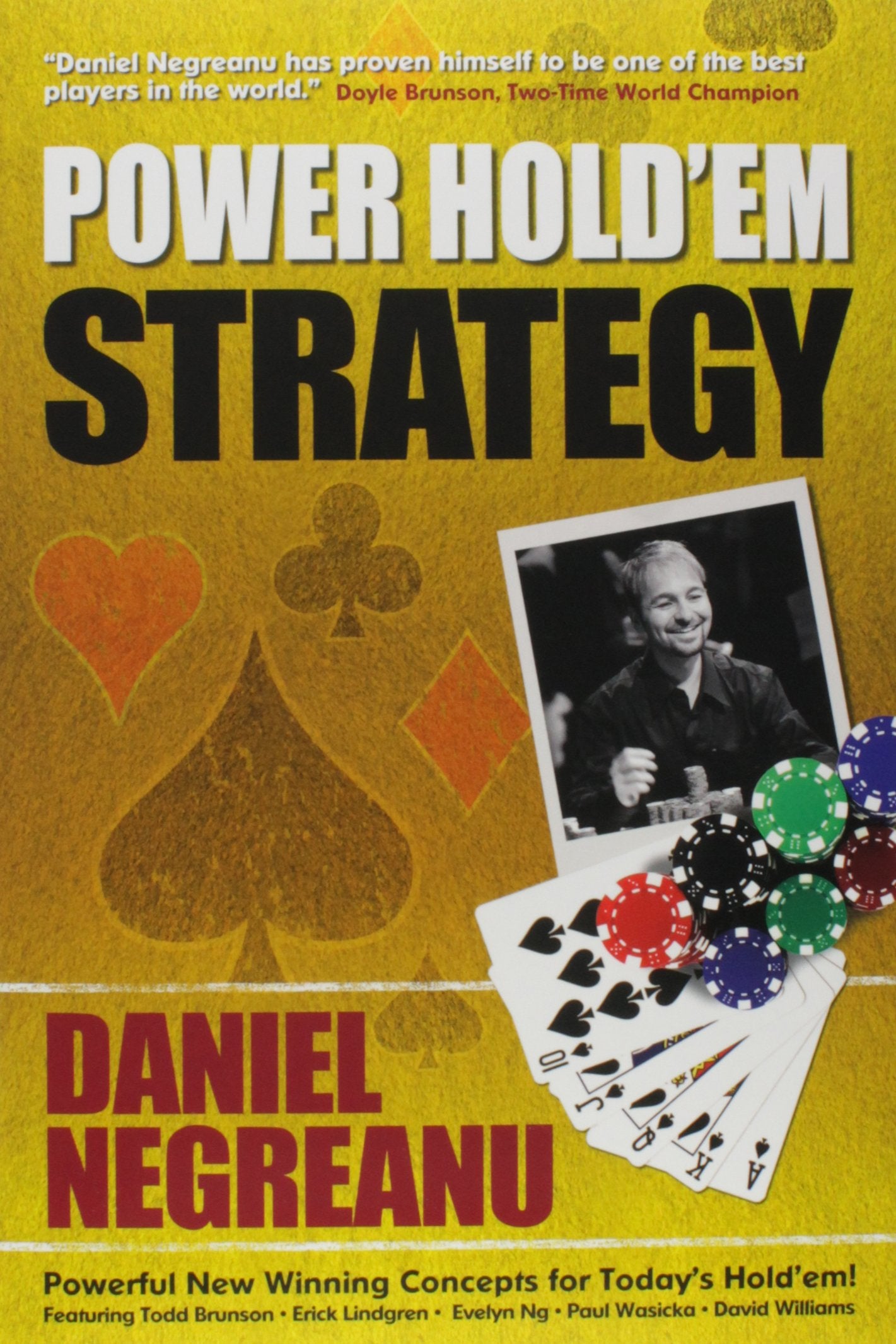 Power Hold'em Strategy by Daniel Negreanu